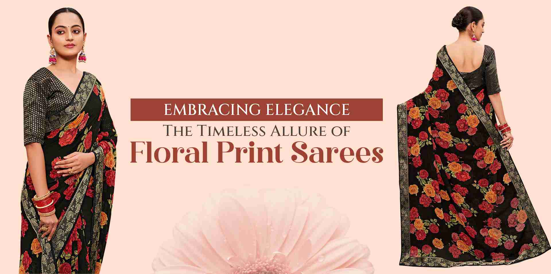 Embracing Elegance: The Timeless Allure of Floral Print Sarees